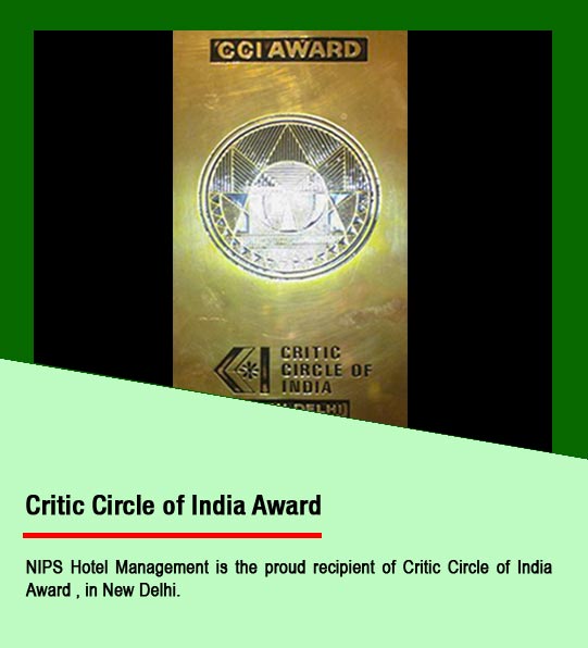 NIPS Hotel Management is the proud recipient of Critic Circle of India award