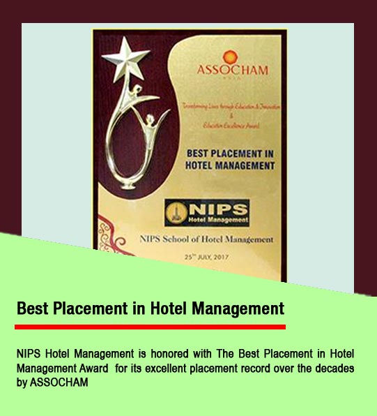 NIPS Hotel Management is honored with the best placement in hotel management award