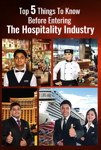 Top 5 Things To Know Before Entering The Hospitality Industry