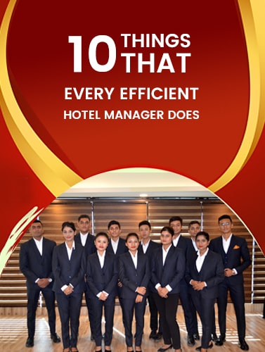 10 Things That Every Efficient Hotel Manager Does
