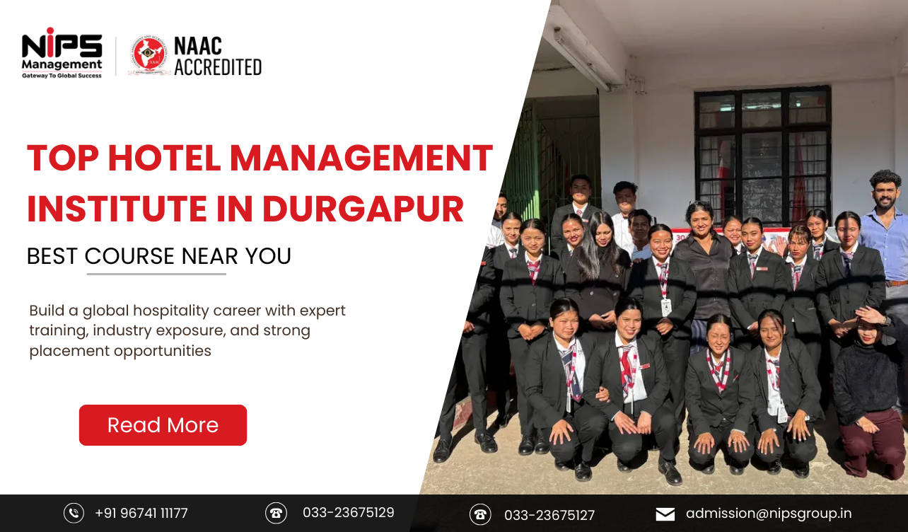 Top Hotel Management Institute in Durgapur | Best Course Near You