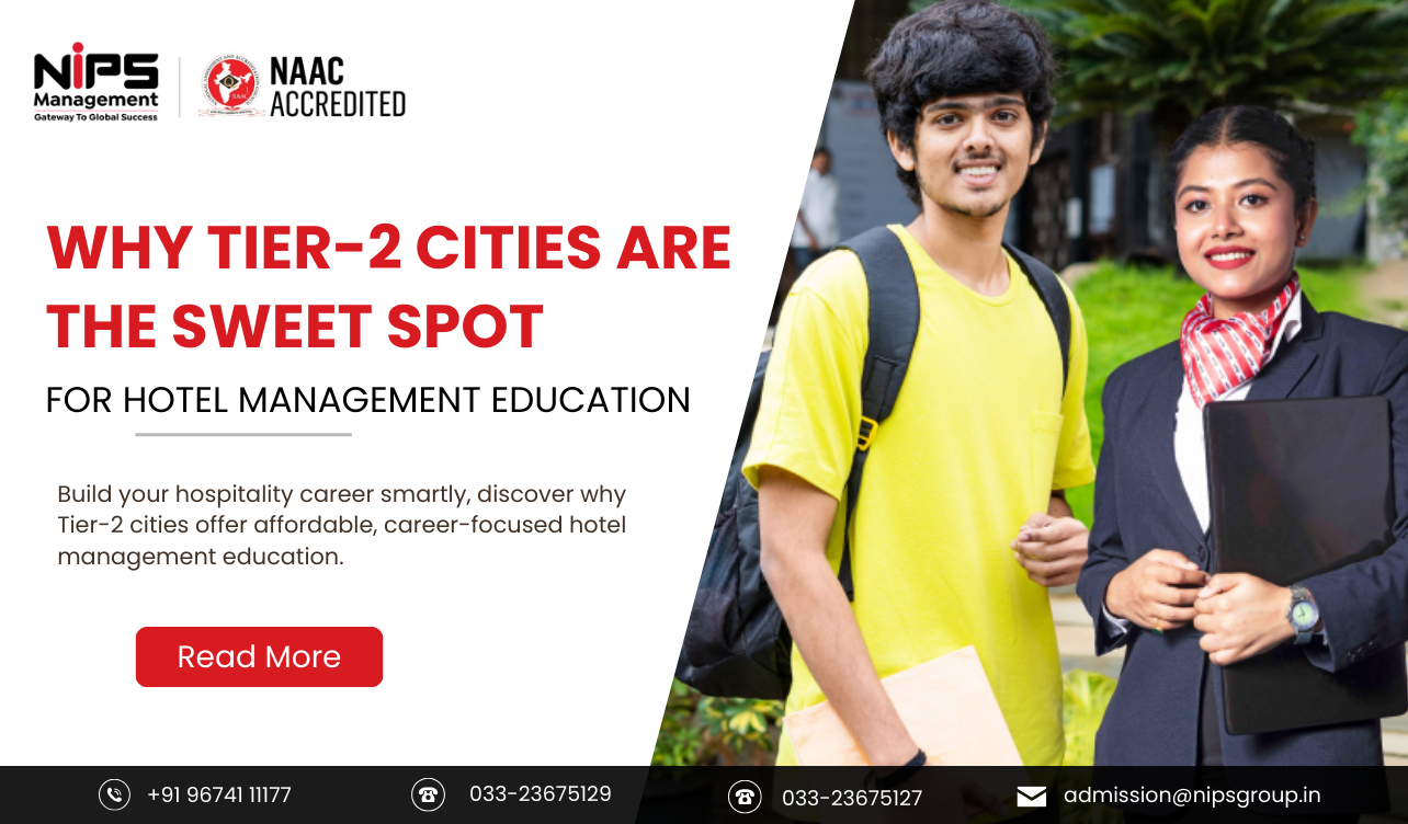 Why Tier-2 Cities Are the Sweet Spot for Hotel Management Education